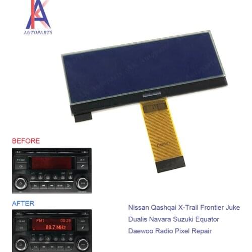 For Daewoo Radio CD Player Pixel Repair LCD Screen Display For Nissan Qashqai X-Trail Frontier Note Juke Dualis Navara
