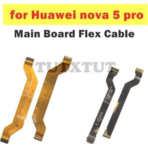 For Huawei nova 5 pro Main Board Flex Cable Connect LCD Ribbon Flex Cable Mainboard Motherboard Flex Cable nova5pro Repair Parts