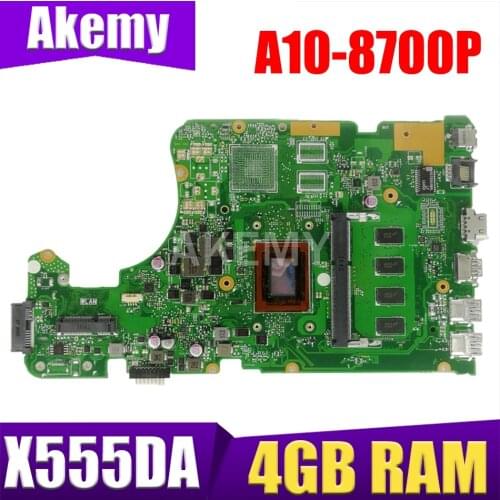New X555DA 4GB RAM/A10-8700P CPU Motherboard For ASUS X555 X555YA X555YI X555D X555DG X555YI X555DA Laotop Mainboard Motherboard
