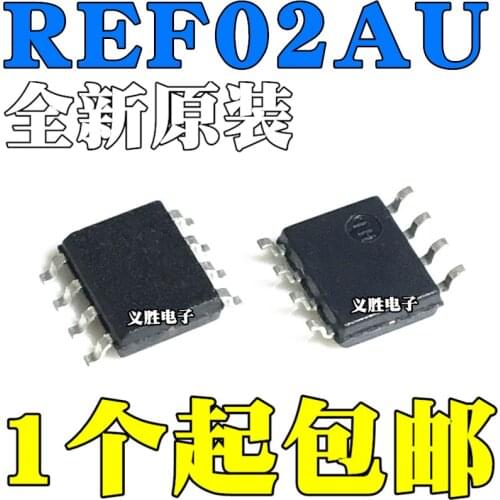 New and original REF02 REF02AU 02AU SOP8 Precision voltage reference chip, 5 v voltage reference IC chips