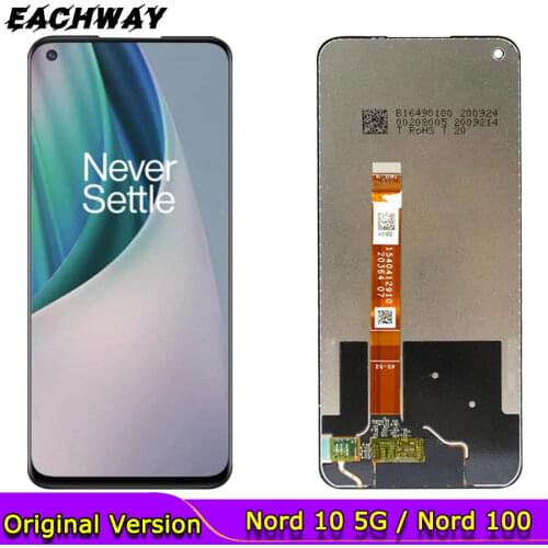 Original For Oneplus Nord N10 5G LCD NORD N100 Display Touch Screen Digitizer Assembly Repair BE2013 BE2029 One plus Nord 100 5G
