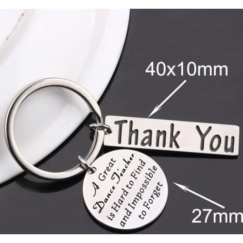 Personalized Custom Teachers Day Keychain Gifts: Thank you, A Great Dance Teacher Is Hard To Find And Impossible To Forget