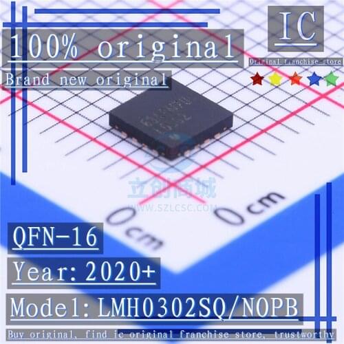 2020+100% Brand new original 2PCS-10PCS LMH0302SQ/NOPB L0302 QFN-16 Driver chip