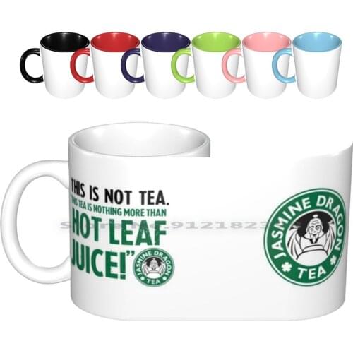 The Last Airbender Zuko Tea Quote For Tea Lovers : This Is Nothing More Than Hot Leaf Juice Ceramic Mugs Coffee Cups Milk Tea