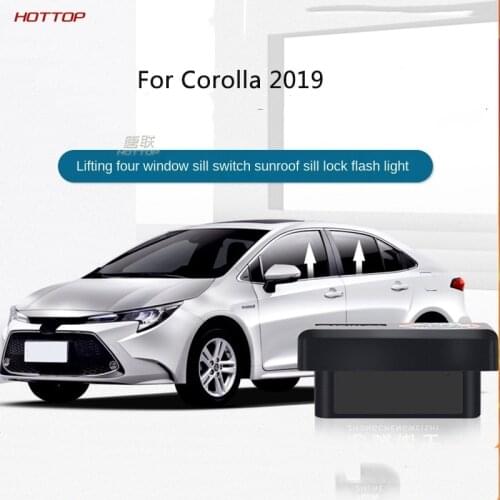 For Toyota Corolla 2019 One-Click Automatic Window Lifter Window Closing Locked Device Modification