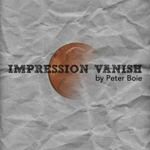 Impression Vanish (Gimmick and online instructions) by Peter Boie - Magic Tricks,Illusions,Mentalism Magia,Close up Magic Props