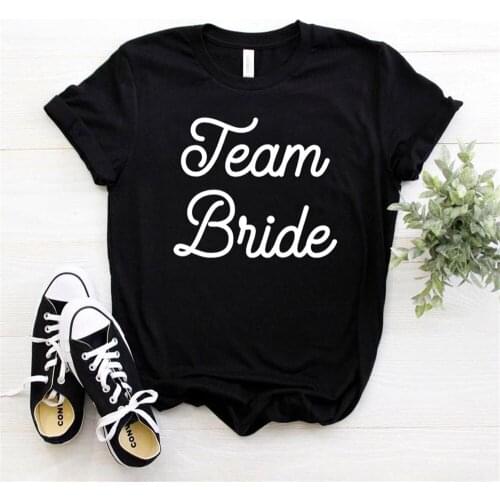 Team bride print women t shirt katoen casual funny t-shirt for yong dame girl top tee hipster drop ship na-399