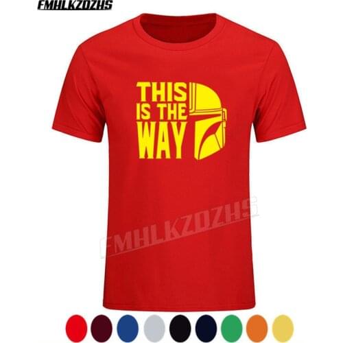 New mens creative T-shirt THIS IS THE WAY popular fashion brand top short-sleeved clothing, high-quality cotton Tshirt Tee