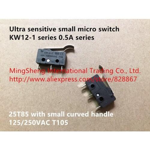 Original new 100% ultra sensitive small micro switch KW12-1 series 0.5A series 25T85 with small curved handle 125/250VAC T105