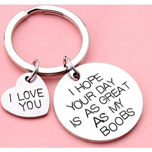 Couple Funny Keychain Letter Print I Hope Your Day Is As Nice As My Boobs Butt Heart Shape Stainless Steel Keyring Lovers Gift