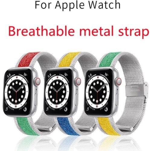 Breathable Milan strap For Apple watch series SE 6 5 4 3 38mm 42mm 44mm 40mm Bands Elastic metal bracelet for iwatch 4 5 6 strap