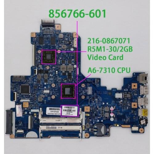 856766-601 856766-001 448.08G02.0011 w R5M1-30/2GB GPU A6-7310 CPU for HP Notebook 17-Y Series PC Laptop Motherboard Mainboard