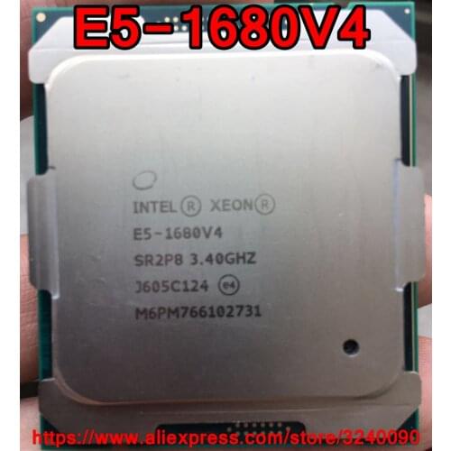 Intel Xeon CPU E5-1680V4 SR2P8 3.40GHz 8-Cores 20M LGA2011-3 E5-1680 V4 processor E5 1680V4 free shipping E5 1680 V4