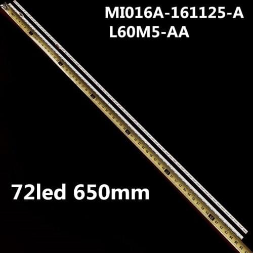 2PCS 650MM LED Backlight Strip 72 Lamps MI016A-161125-A For L60M5-AA screen MI60TV(T17)