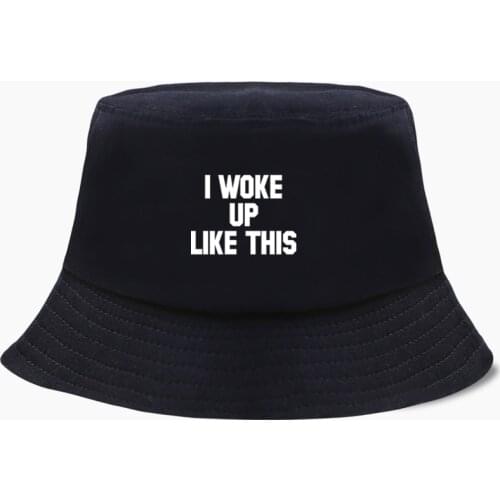 I WOKE UP LIKE THIS Bob Bucket Hats Summer Mens Panama Women Fisherman Hat Cotton Korean Black Caps Hip Hop Beach Fishing Cap