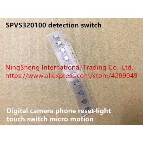 Original new 100% SPVS320100 detection switch digital camera phone reset light touch switch micro motion
