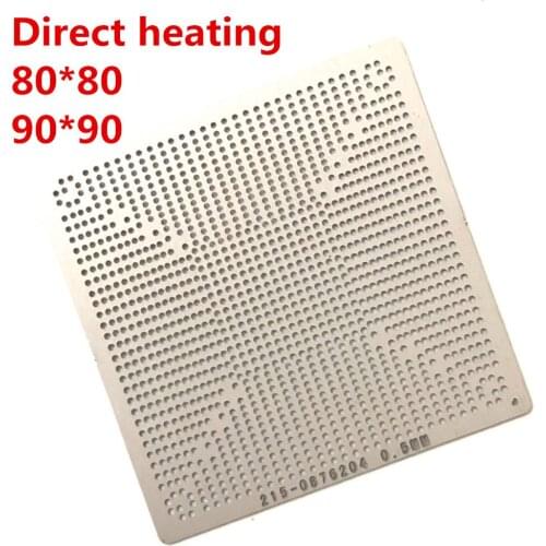 Direct heating 80*80 90*90 215-0876204 215-0876184 215-0909018 215-0910038 215-0910066 215-0910052 BGA Stencil Template
