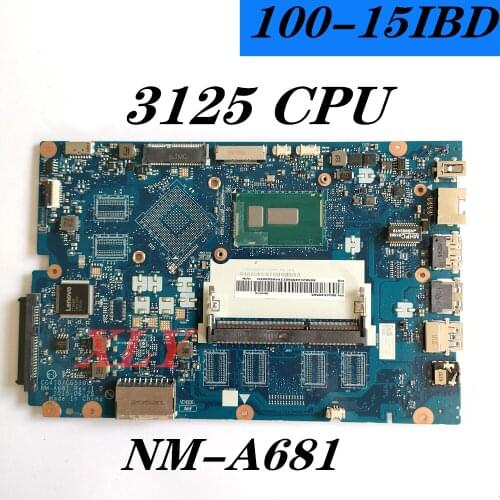 Free Shipping For Lenovo Ideapad 100-15IBD 100 15IBD CG410/CG510 NM-A681 notebook motherboard 3215U CPU