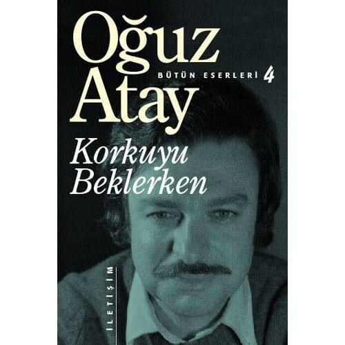 The fear While Waiting-Oğuz Atay-turkish book-master works-heavy roman