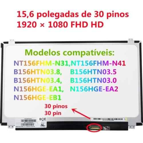 NT156FHM-N41 NT156FHM N42 N31 B156HTN03.6 N156HGE-EA1 B156HTN03.4 B156HTN03.5 B156HTN03.8 1920*1080 eDP 30 pines