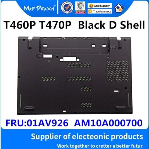 MAD DRAGON Brand Laptop Lower Case Bottom Case Base Cover housing Cabinet For Lenovo ThinkPad T460P T470P 01AV926 AM10A000700