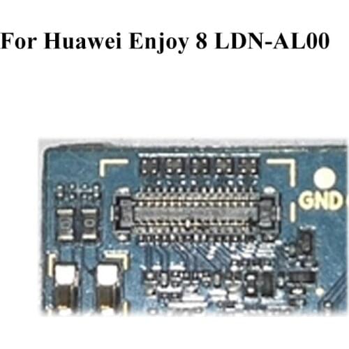 2pcs FPC connector For Huawei Enjoy8 Enjoy eight LCD display screen on Flex cable on mainboard motherboard For Huawei Enjoy 8
