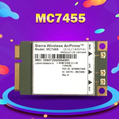 MC7455 LTE 4G Card Mini PCI-E FDD-LTE TDD-LTE 4G Module Cat6 Network Card for Laptop