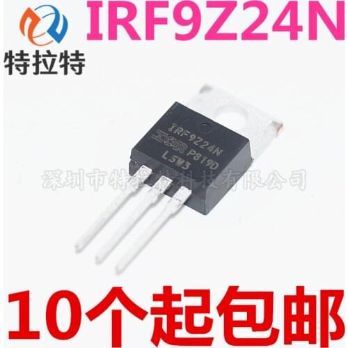 10pcs/lot IRF9Z24N TO220 IRF9Z24NPBF TO-220 IRF9Z24 F9Z24N