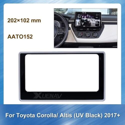 Car Radio Fascia for TOYOTA Corolla 2017+ Car DVD frame Autoradio Multimedia Audio Frame for TOYOTA GPS Panel Plate Bazel