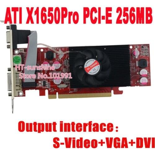High Quality brand New G raphics Card Radeon x1650 Pro PCI-E 16x 256MB DDR2 Video Card VGA + DVI + S-Video interface