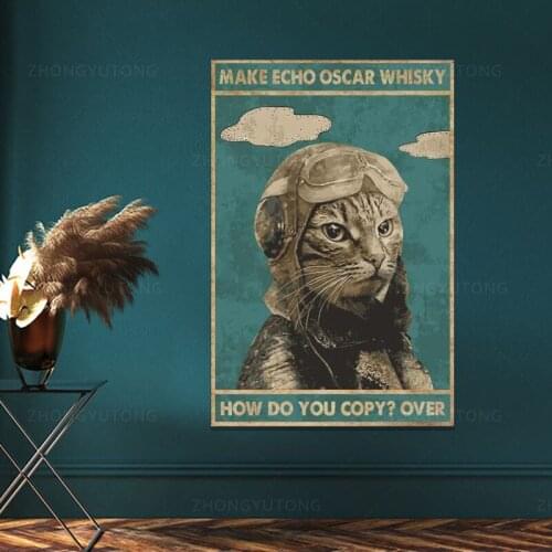 Make Echo Oscar Whisky How Do You Copy Poster, Cat Canvas Poster Vintage Bar Club Cafe Garage Wall Decor Farm Decor Art