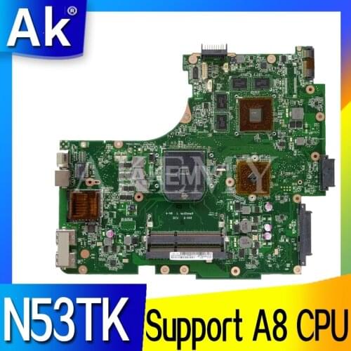 Akemy N53TK mainboard For Asus N53T N53TA N53TK laptop motherboard HD6760 GPU Support A8 CPU Test work 100% original