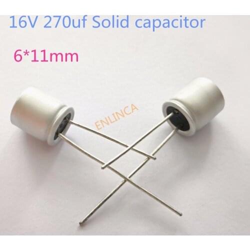 10pcs/lot 16v 270uF 6*11mm Solid Electrolytic Capacitors For Motherboard Low ESR 270uf 16V