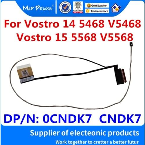 Laptop new Portable LCD Cable LCD EDP CABLE For Dell Vostro 14 5468 V5468 Vostro 15 5568 V5568 BKD50 DC02002IG00 0CNDK7 CNDK7