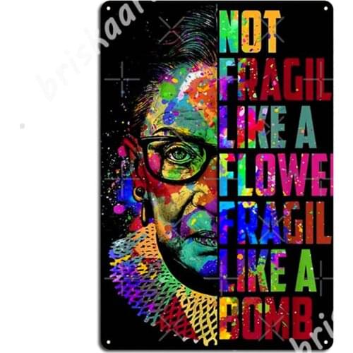Not Fragile Like A Flower Fragile Like A Bomb Metal Signs Wall Mural Poster Club Bar Retro Tin sign Posters