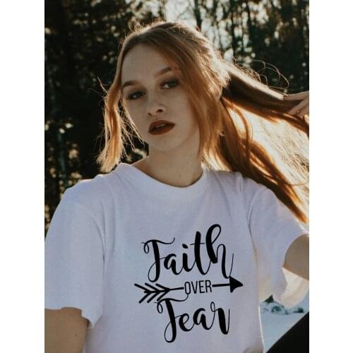 Faith Over Fear Arrow Print Christian Women Harajuku T Shirts Round Neck Graphic Tees Female Casual T-shirt Jesus Vintage Tops