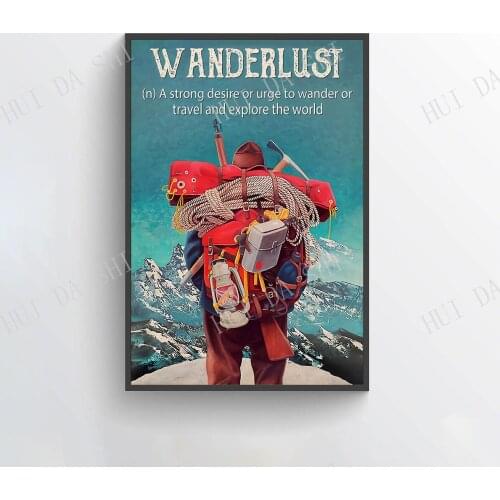 Travel Poster, Wanderlust Meaning Art Print, Snow Mountain Wall Art, Travel Lover Gift, Climbing Poster, Best Gifts Ever