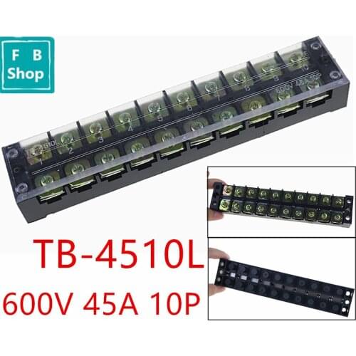 1Pcs TB-4510 4510L 600V 45A 10-Position Double Row Covered Screw Terminal Strip