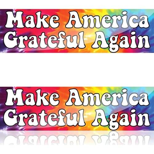 Narrow Minded Make America Grateful Again Vinyl Bumper Sticker, Gloss Laminated Peace Love Hippie Tie Dyed Bumper Decal