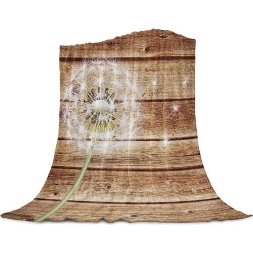 Dandelion On The Wooden Board Printed Flannel Throw Blanket Quilts Keep Warm Sofa Child Blanket Home Textiles Family Gift