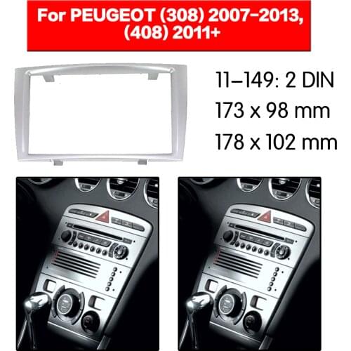 Car Radio frame Audio Fascia For PEUGEOT (308) 2007 - 2013, (408) 2011+ Car Stereo Radio Fascia Panel Installation Adapter