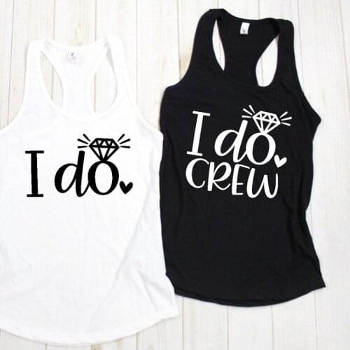 Ladies Sleeveless Bachelorette Party Tanks Women Personalized Wedding Shirt Vest I Do I Do Crew Diamond Ring Graphic Tank Tops