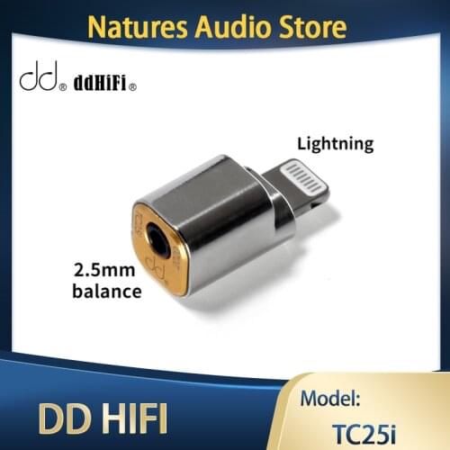 DD ddHiFi TC25i LTG to 2.5mm Jack Headphone Adapter Enables Your iOS Device to Output with 2.5mm Terminated IEM & Earphones