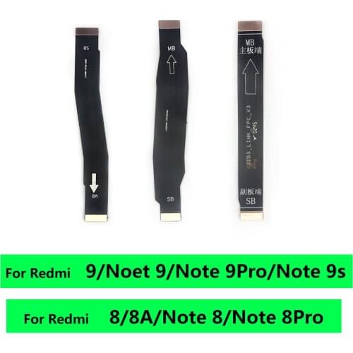 Main Board Motherboard Connector Board Flex Cable For Xiaomi Redmi 9 9A 9C 6 6A 8A Note 10 8 7 6 Pro 5 5A F2 Pro K30 Pro