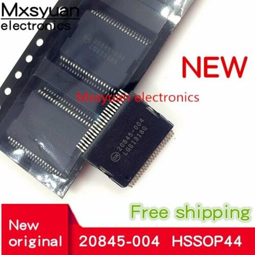 2pcs~10pcs/lot 20845-004 20845 004 20845-004-XTP HSSOP44 100% New and original Free shipping