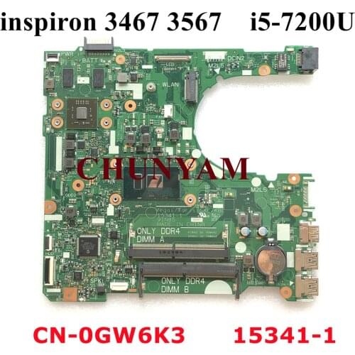 NEW 15341-1 I5-7200U 2GB Video Dell Inspiron 14-3467 / 15-3567 Laptop Notebook Motherboard CN-0GW6K3 GW6K3 Mainboard 100% tested