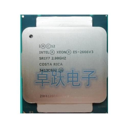 E5-2666V3 Original Intel Xeon E5-2666 V3 2.90GHz 25M 10-CORES 22NM LGA2011-3 135W E5 2666 V3 Processor E5 2666V3