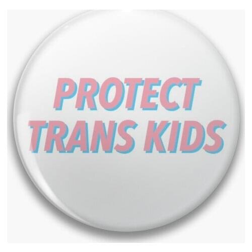 Protect Trans Kids Soft Button Pin Lapel Pin Funny Collar Decor Gift Brooch Creative Jewelry Hat Cartoon Lover Clothes Cute