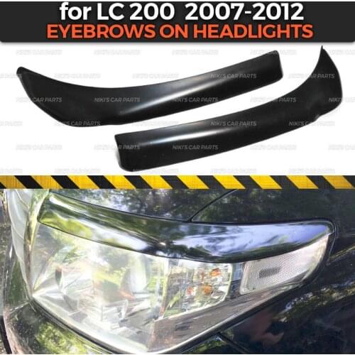 Eyebrows on headlights case for Toyota LC 200 2007-2012 ABS plastic cilia eyelash molding decoration car styling tuning