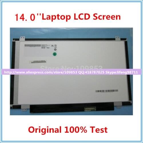 14.0 slim led screen ltn140at28 b140xtn02.3 B140XTN02.5 ltn140at20 n140b6-l06 b140xw02 v1 b140xw03 v.0 ltn140at08 LCD MATRIX